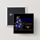 Glaube ist Chorea Huntington 3 von Bedeutung Button (Vorne & Hinten)