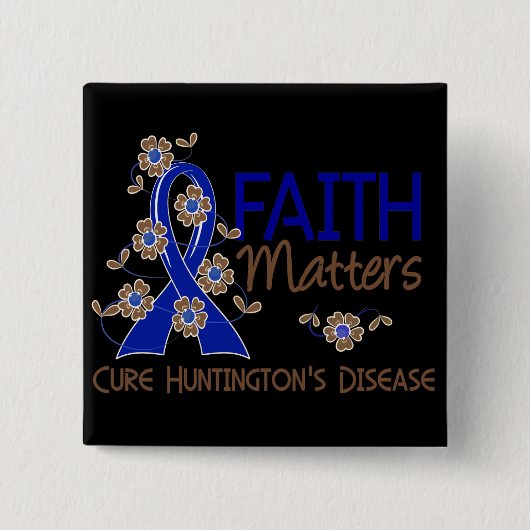 Glaube ist Chorea Huntington 3 von Bedeutung Button (Vorderseite)