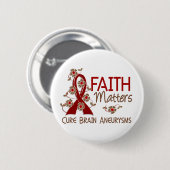 Glaube ist das 3 Gehirn-Aneurysma von Bedeutung Button (Vorne & Hinten)