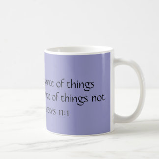 GLAUBE ist die Substanz der Sachen, die für… Kaffeetasse