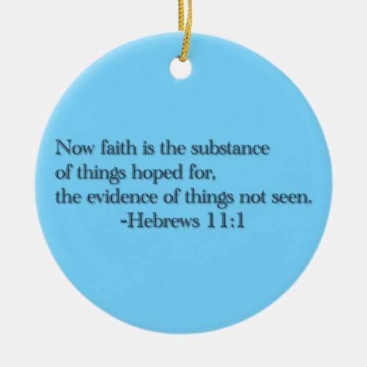 Glaube ist die Substanz der Sachen, die für Keramik Ornament (Vorne)