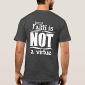 Glaube ist NICHT ein Vorzug (Dunkelheit, des T-Shirt (Rückseite)