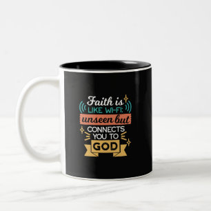Glaube ist wie WiFi Lustiger christlicher Zitat-Ku Zweifarbige Tasse