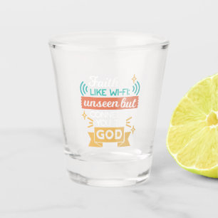 Glaube ist wie WLAN Lustiger christlicher Zitat-Ku Schnapsglas