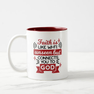 Glaube ist wie WLAN - unsichtbar, aber verbindet d Zweifarbige Tasse