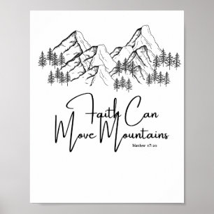 Glaube kann Berge versetzen Bibelvers Poster