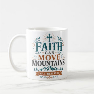Glaube kann Berge versetzen Christliches Bibelzita Kaffeetasse