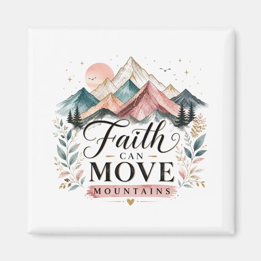 Glaube kann Berge versetzen Magnet (Vorne)