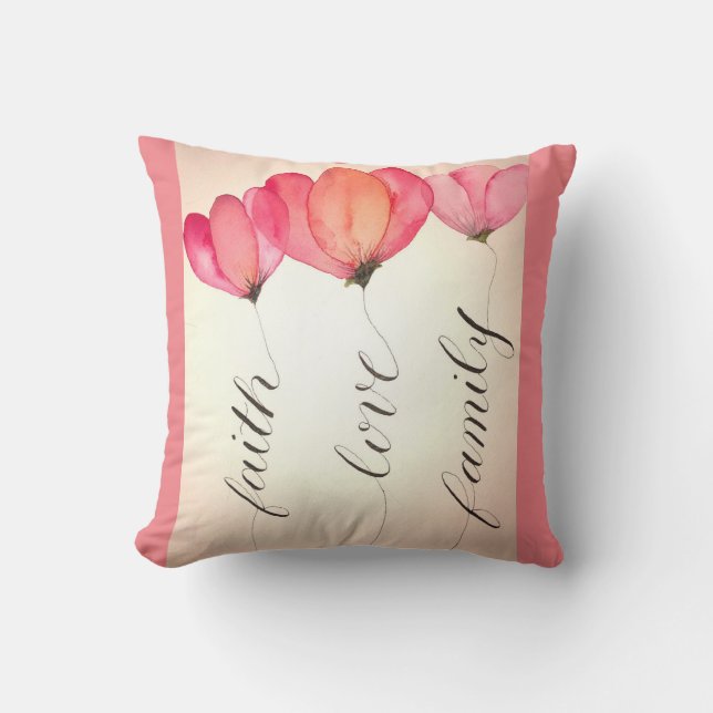 Glaube, Liebe und    FamilieWas brauchst du sonst  Kissen (Vorderseite)