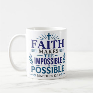 Glaube Macht Das Unmögliche Möglich Minimalistisch Kaffeetasse