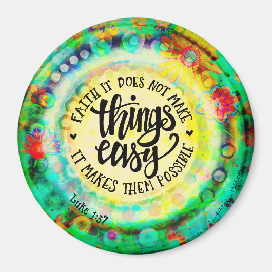 Glaube macht Dinge möglich Magnet (Vorne)