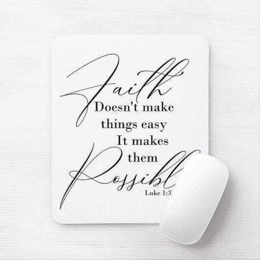 Glaube macht Dinge möglich Mousepad (Mit Mouse)