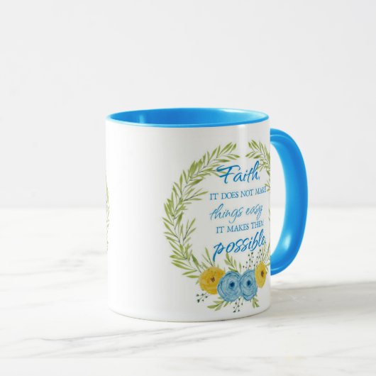 Glaube macht Dinge möglich Tasse (VorderseiteRechts)