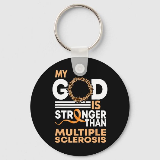 Glaube Mein Gott ist stärker als Multiple Sklerose Schlüsselanhänger (Vorderseite)