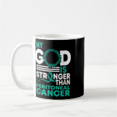 Glaube Mein Gott ist stärker als peritonealer Kreb Kaffeetasse (Links)