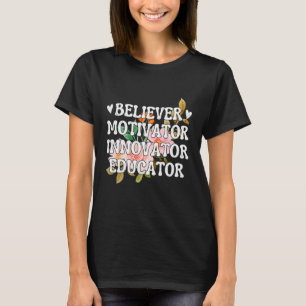 Glaube Motivator Innovator Erzieher Retro Teache T-Shirt