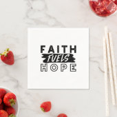 Glaube nährt Hoffnung Zitat – Aufmunternde christl Serviette (Beispiel)