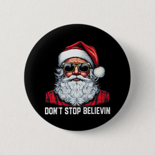 Glaube nicht an Weihnachtsjunge Kinder in Weihnach Button