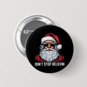 Glaube nicht an Weihnachtsjunge Kinder in Weihnach Button (Vorne & Hinten)