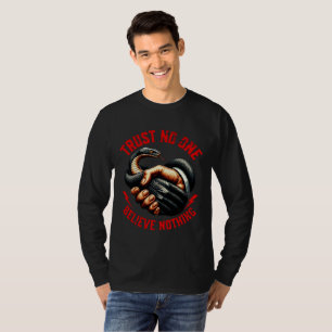 "Glaube Nichts" Dark Truth Bekleidung - Kantig T-Shirt