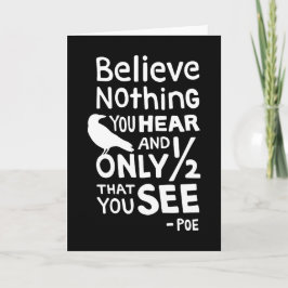 "Glaube nichts, was du hörst..." Zitat von Pop Karte