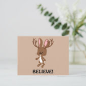 Glaube! Niedlich Jackalope Postkarte (Stehend Vorderseite)