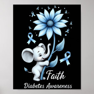 Glaube Niedliche Elefanten Sonnenblumen Diabetes B Poster