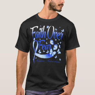 Glaube statt Angst Autismus-Bewusstsein Schmetterl T-Shirt
