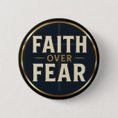 Glaube statt Angst Schwarz & Gold Christliches Zit Button (Vorderseite)