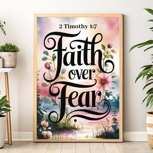 Glaube über Angst : 2 Timothy 1:7 Christliche Wall Poster