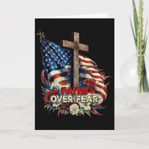 Glaube über Angst 4. Juli Patriotische USA-Flagge Karte
