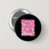 Glaube über Angst Brustkrebs Bewusstsein Pink Coqu Button (Vorne & Hinten)