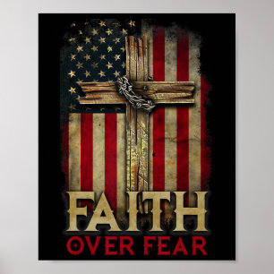 Glaube Über Angst Christen Kreuz Usa Amerikanische Poster
