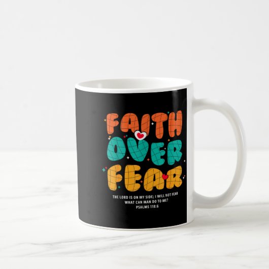 Glaube Über Angst Christlich Religiös Groovy Männe Kaffeetasse (Rechts)