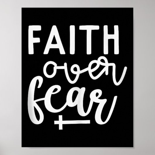 Glaube über Angst Christlicher religiöser Zitat Ku Poster (Vorne)