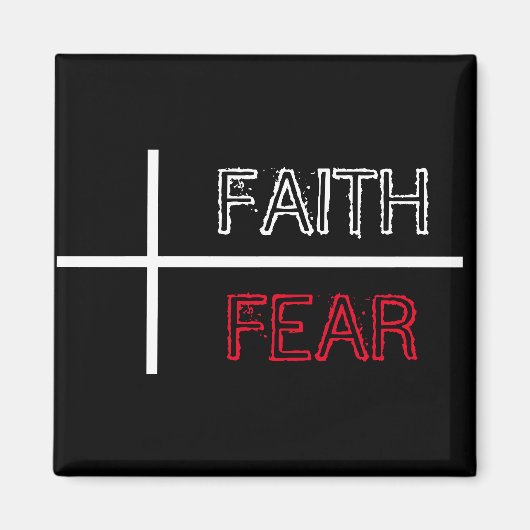 Glaube über Angst Christliches Kreuz Magnet (Vorne)