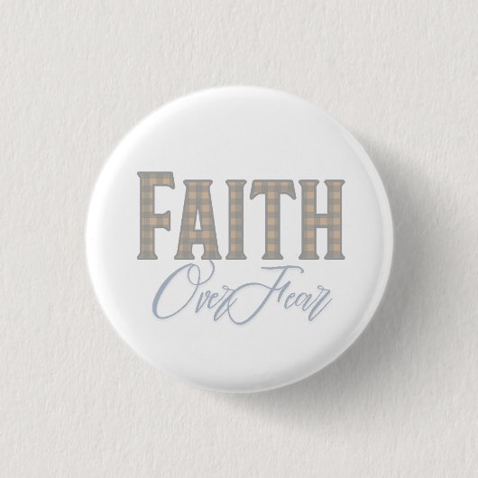 Glaube Über Angst Christliches Typografie-Design Button (Vorderseite)