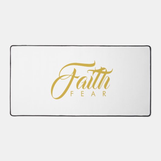 Glaube über Angst Gold und Weiß Schreibtischunterlage (Vorderseite)