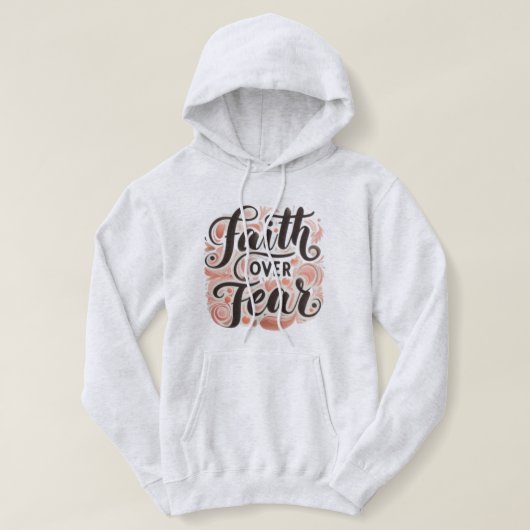 Glaube über Angst Hoodie (Design vorne)