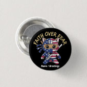 Glaube über Angst Inspiration Christlich angepasst Button (Vorne & Hinten)