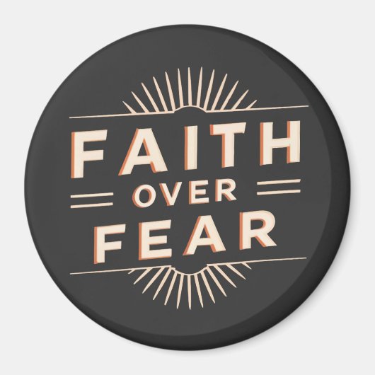 Glaube über Angst Magnet (Vorne)