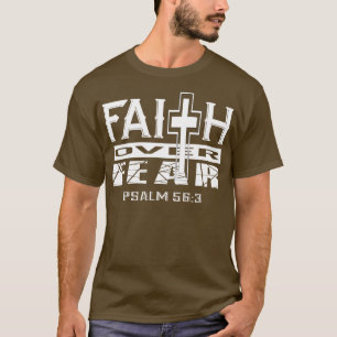 Glaube über Angst Psalm 563 Christlich Inspirieren T-Shirt