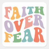 Glaube über Angst Quadratischer Aufkleber (Vorderseite)