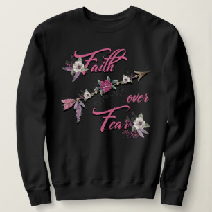 Glaube über Angst Sweatshirt