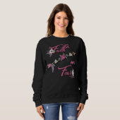 Glaube über Angst Sweatshirt (Vorne ganz)
