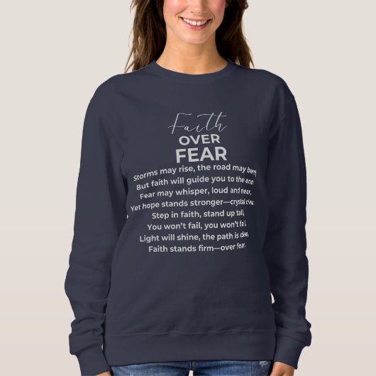 Glaube über Angst Sweatshirt (Vorderseite)