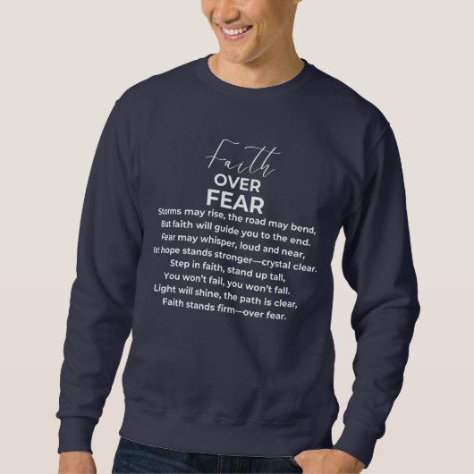 Glaube über Angst Sweatshirt (Vorderseite)