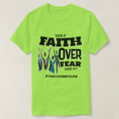 Glaube über Angst T-Shirt (Design vorne)