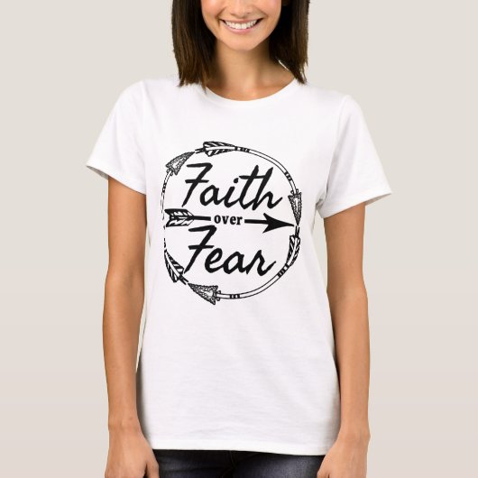 Glaube über Angst T-Shirt (Vorderseite)