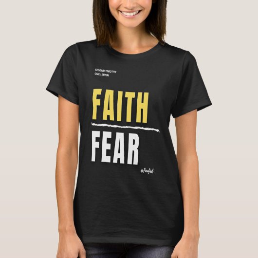 Glaube über Angst T-Shirt (Vorderseite)